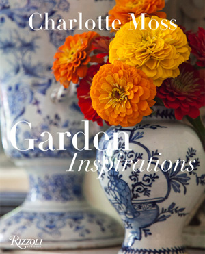 Charlotte Moss: Garden Inspirations Cover