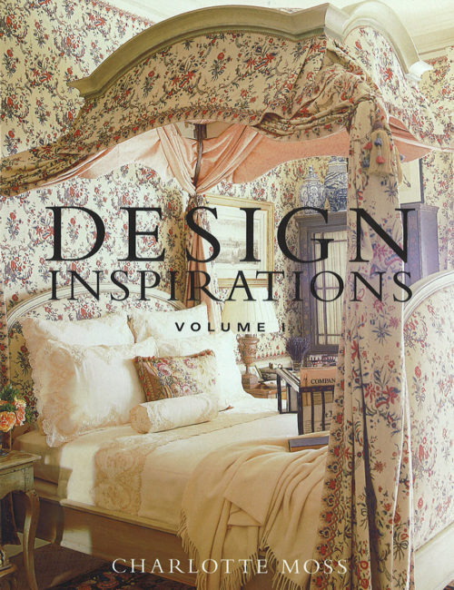 Charlotte Moss Design Inspirations cover