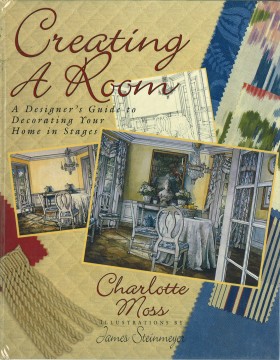Creating a Room by Charlotte Moss