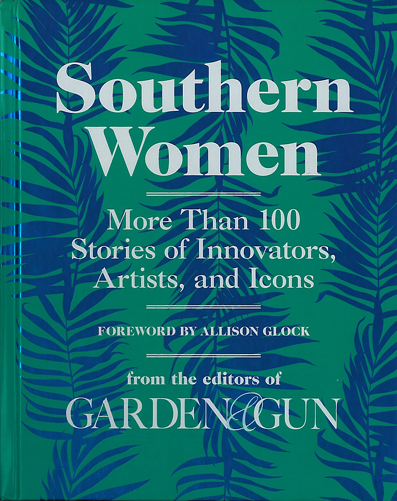 Southern Women: Garden and Gun cover